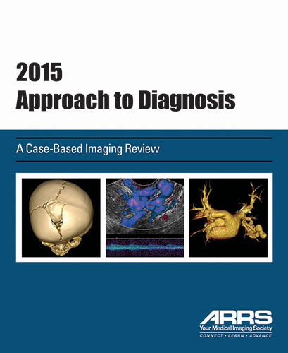 2015 Approach to Diagnosis: A Case-Based Imaging Review