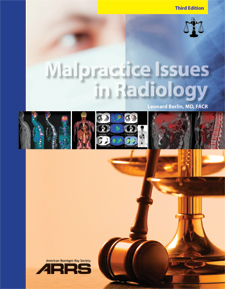Malpractice Issues in Radiology, Third Edition